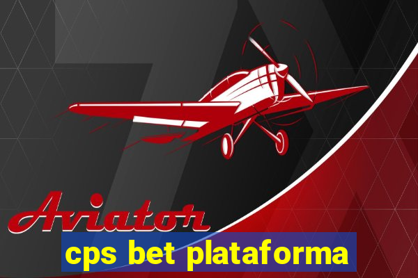 cps bet plataforma
